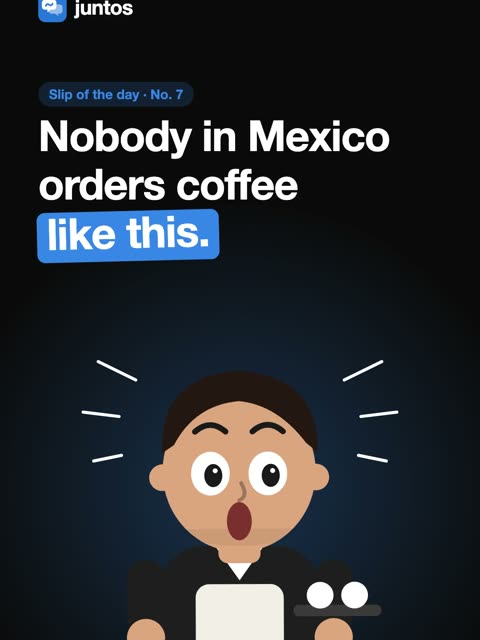 Reel: Nobody in Mexico orders coffee like this
